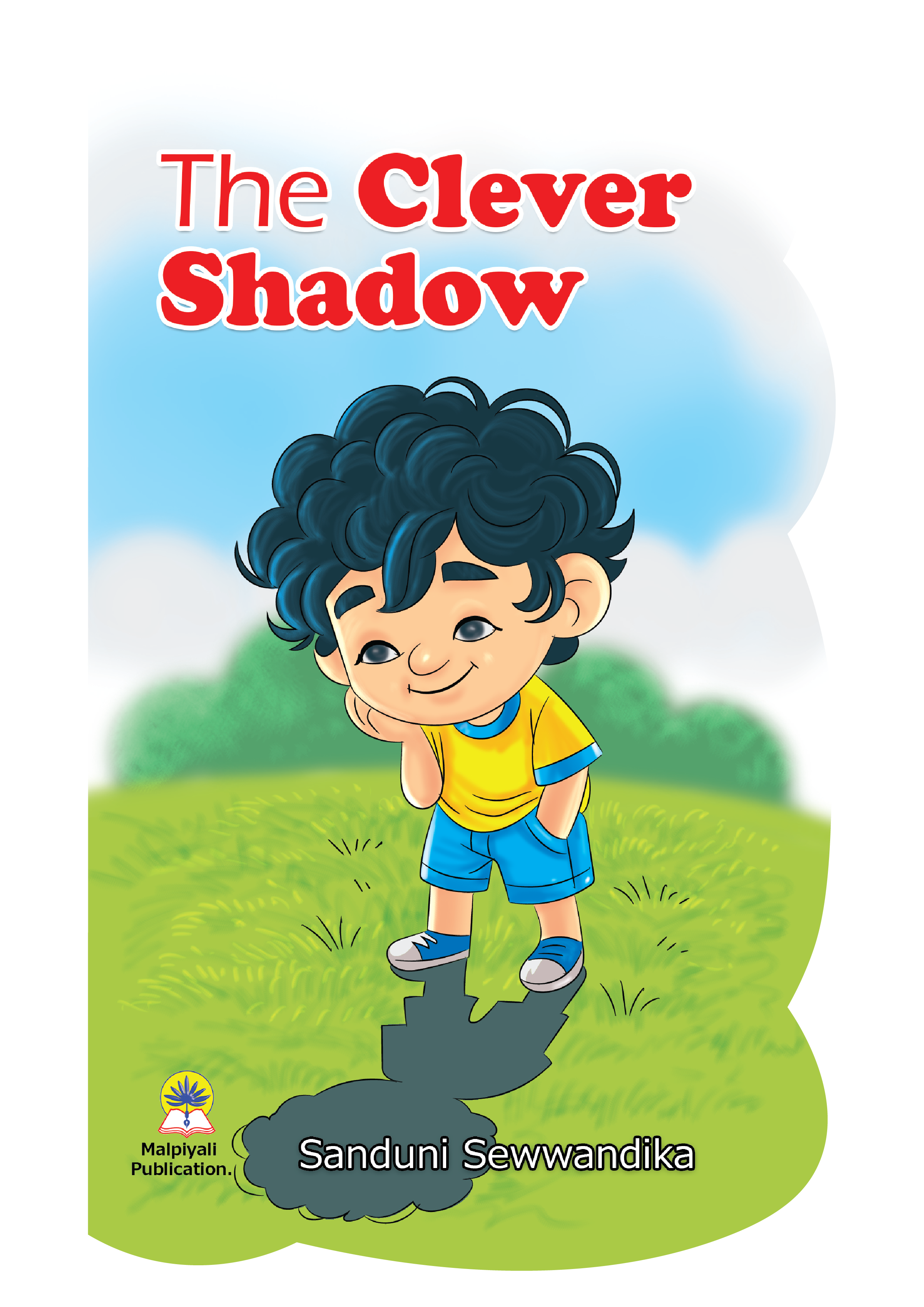The Clever Shadow.